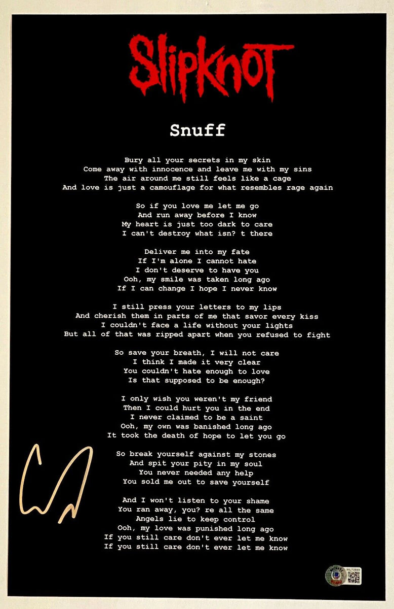 Corey Taylor Signed Slipknot Snuff 11x17 Song Lyrics Poster Photo Beck –  EntertainmentAutographs