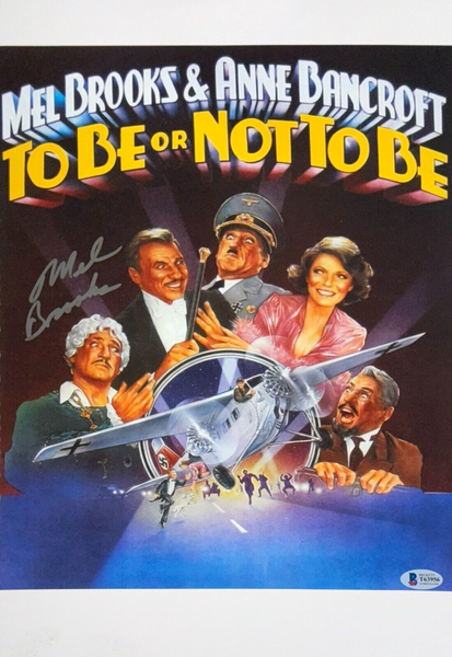 Mel Brooks Signed Autograph TO BE OR NOT TO BE 11x17 Movie Poster Photo BAS COA