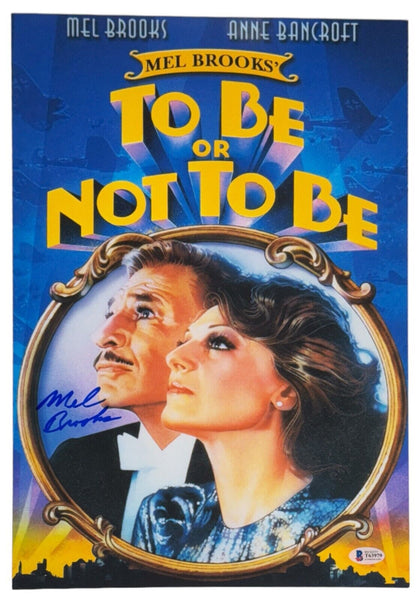 Mel Brooks Signed Autograph TO BE OR NOT TO BE 11x17 Movie Poster Photo BAS COA