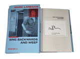 Mark Lanegan Signed Sing Backwards and Weep Hardcover Book Screaming Trees COA