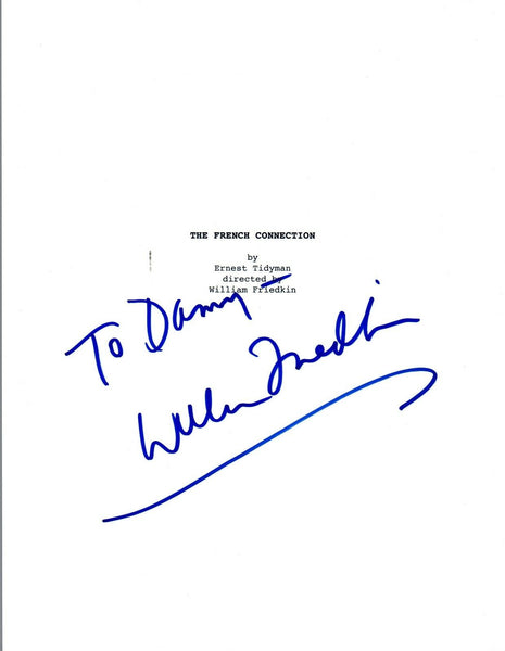 William Friedkin Signed Autographed THE FRENCH CONNECTION Movie Script COA VD