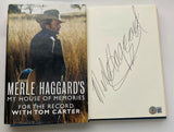 Merle Haggard Signed My House of Memories Hardcover 1st Ed Book Beckett COA