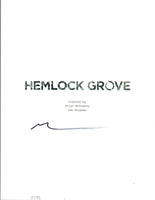 Brian McGreevey Signed Autographed HEMLOCK GROVE Pilot Episode Script COA VD