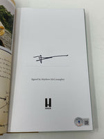 Matthew McConaughey Signed Autographed Hardcover Memoir Book Beckett COA