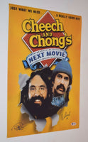 Cheech Marin & Tommy Chong Signed Autographed NEXT MOVIE 12x18 Poster BAS COA