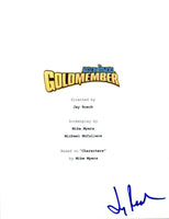 Jay Roach Signed Autographed AUSTIN POWERS IN GOLDMEMBER Movie Script COA VD