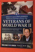 Dan Aykroyd Signed Autographed World War II WWII Foundation Event Poster COA