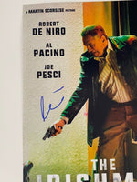 Al Pacino Signed Autographed 11X17 THE IRISHMAN Movie Poster Photo COA