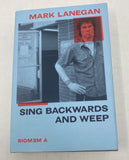 Mark Lanegan Signed Sing Backwards and Weep HC Book Screaming Trees Beckett COA