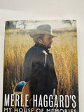 Merle Haggard Signed My House of Memories Hardcover 1st Ed Book Beckett COA