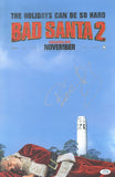 Billy Bob Thornton Signed Autographed Bad Santa 2 11x17 Movie Poster ACOA COA