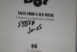 Steve Jones Signed Autographed LONELY BOY TALES FROM A SEX PISTOL HC Book COA